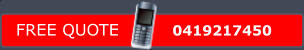 FREE QUOTE    0419217450