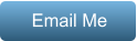 Email Me