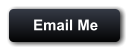 Email Me
