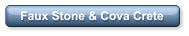 Faux Stone & Cova Crete